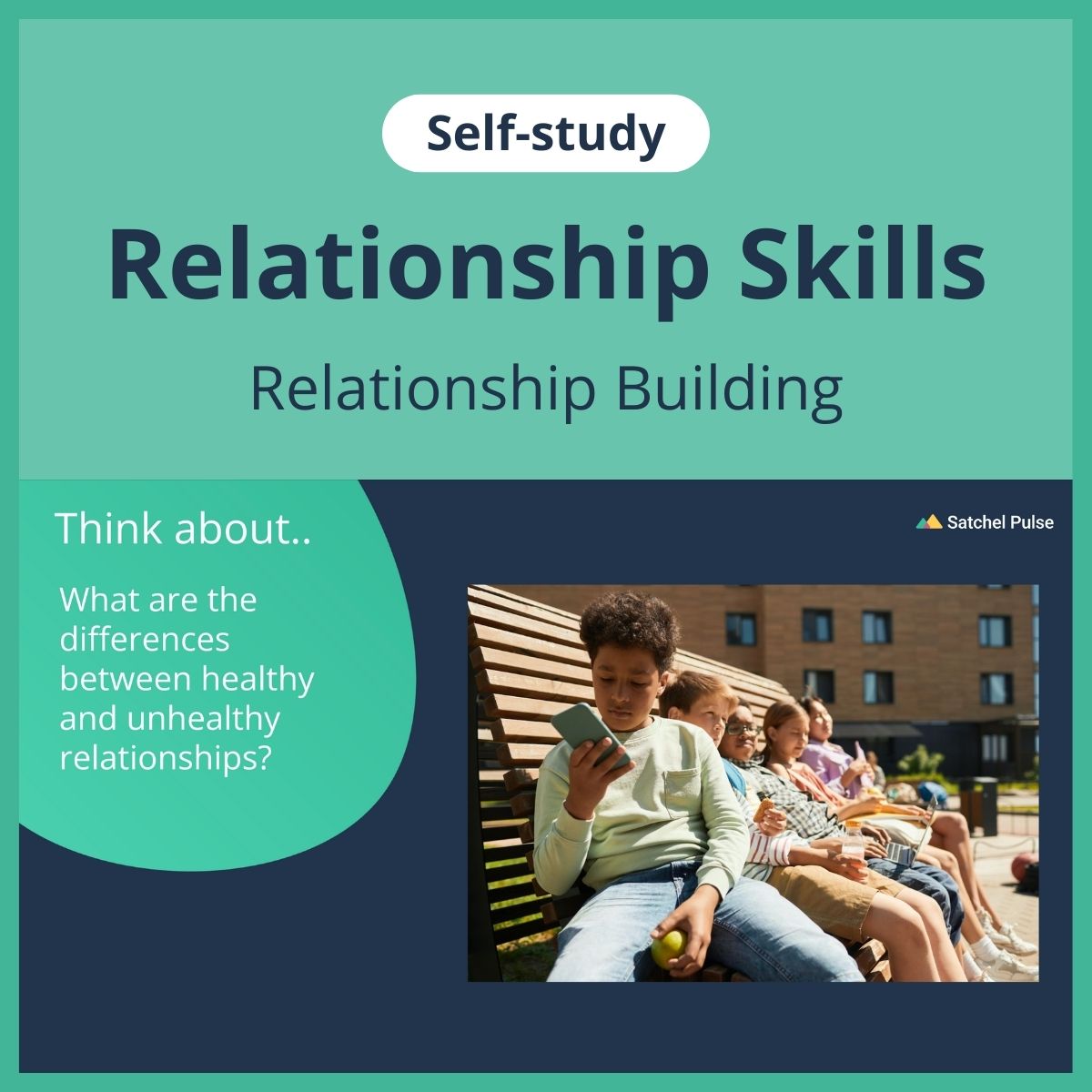 SEL self-study focusing on Relationship Building to use in your classroom as one of your SEL activities for Relationship Skills