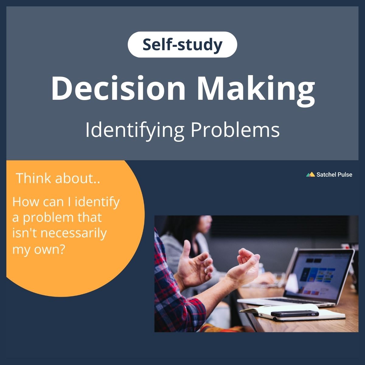 SEL self-study focusing on Identifying Problems to use in your classroom as one of your SEL activities for Responsible Decision-Making