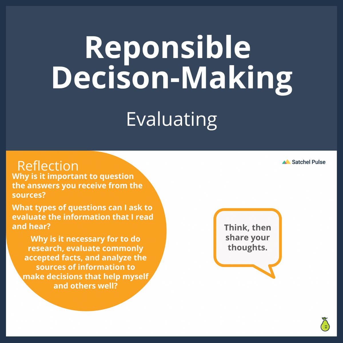 SEL Lesson focusing on Evaluating to use in your classroom as one of your SEL activities for Responsible Decision-Making