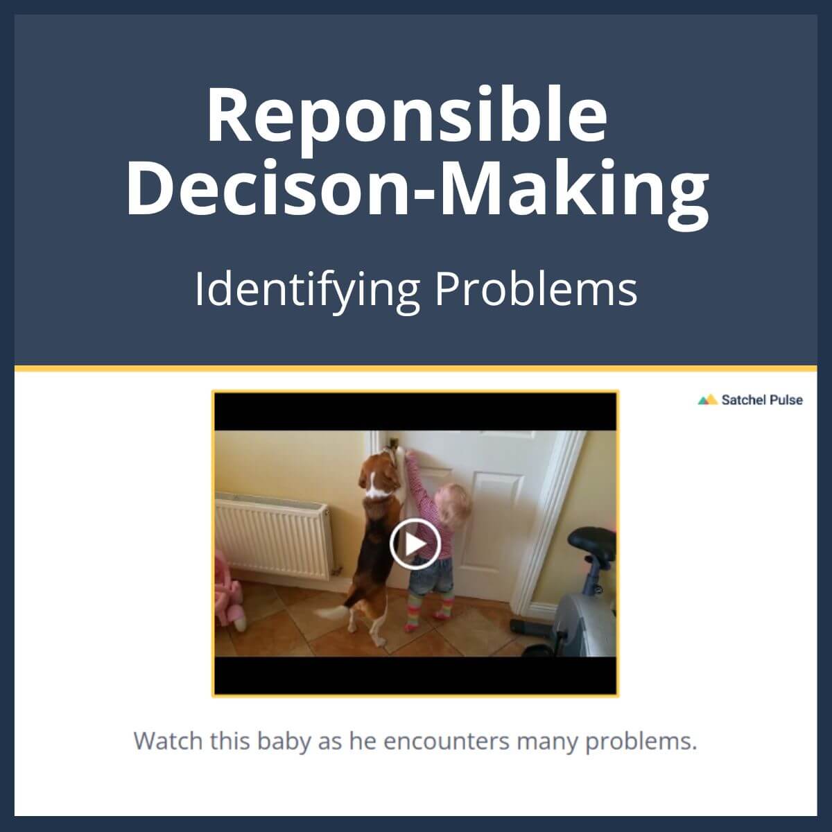 SEL Lesson focusing on Identifying Problems to use in your classroom as one of your SEL activities for Responsible Decision-Making