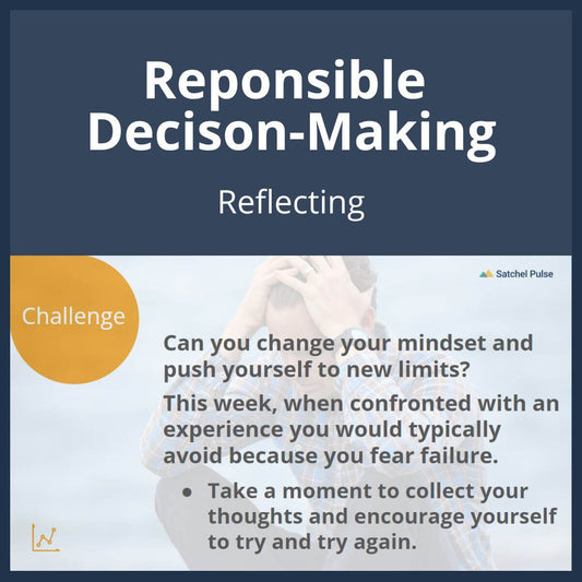 SEL Lesson focusing on Reflecting to use in your classroom as one of your SEL activities for Responsible Decision-Making