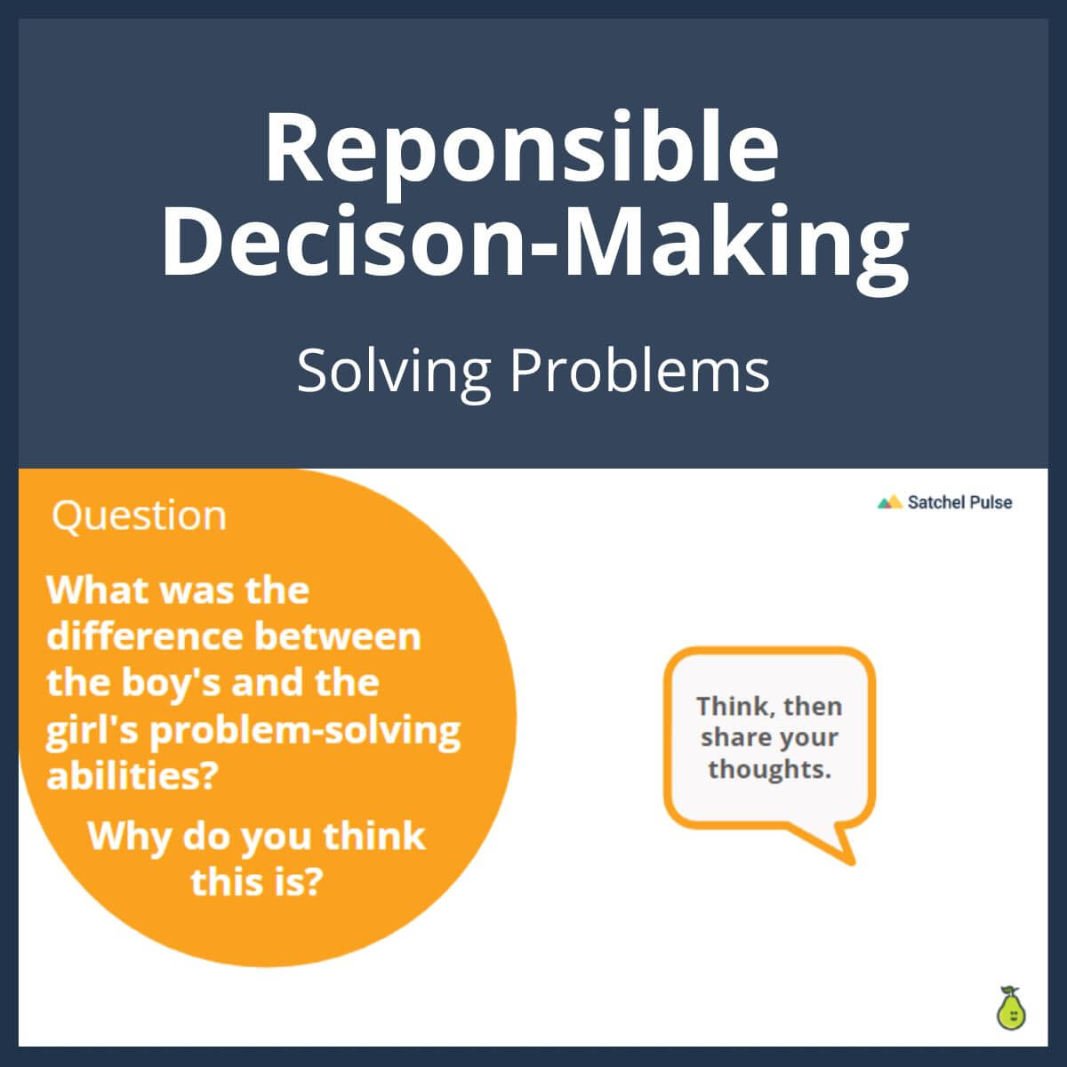 SEL Lesson focusing on Solving Problems to use in your classroom as one of your SEL activities for Responsible Decision-Making