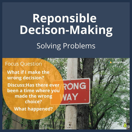 SEL Lesson focusing on Solving Problems to use in your classroom as one of your SEL activities for Responsible Decision-Making