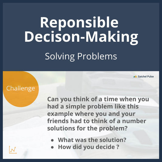 SEL Lesson focusing on Solving Problems to use in your classroom as one of your SEL activities for Responsible Decision-Making