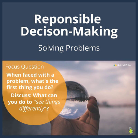 SEL Lesson focusing on Solving Problems to use in your classroom as one of your SEL activities for Responsible Decision-Making