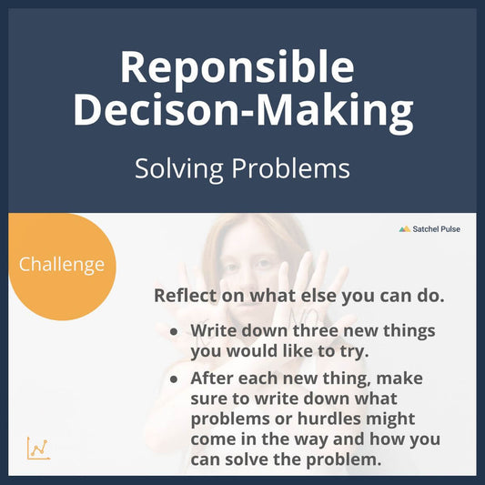 SEL Lesson focusing on Solving Problems to use in your classroom as one of your SEL activities for Responsible Decision-Making