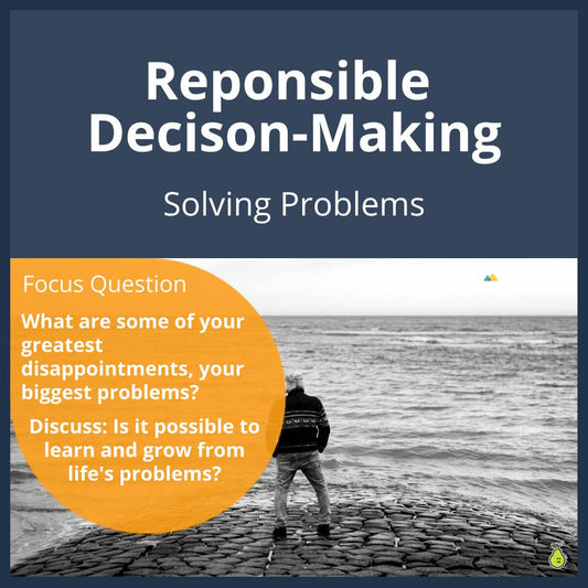 SEL Lesson focusing on Solving Problems to use in your classroom as one of your SEL activities for Responsible Decision-Making