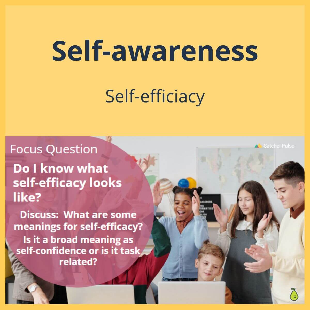 SEL Lesson focusing on Self-Efficacy to use in your classroom as one of your SEL activities for Self-Awareness