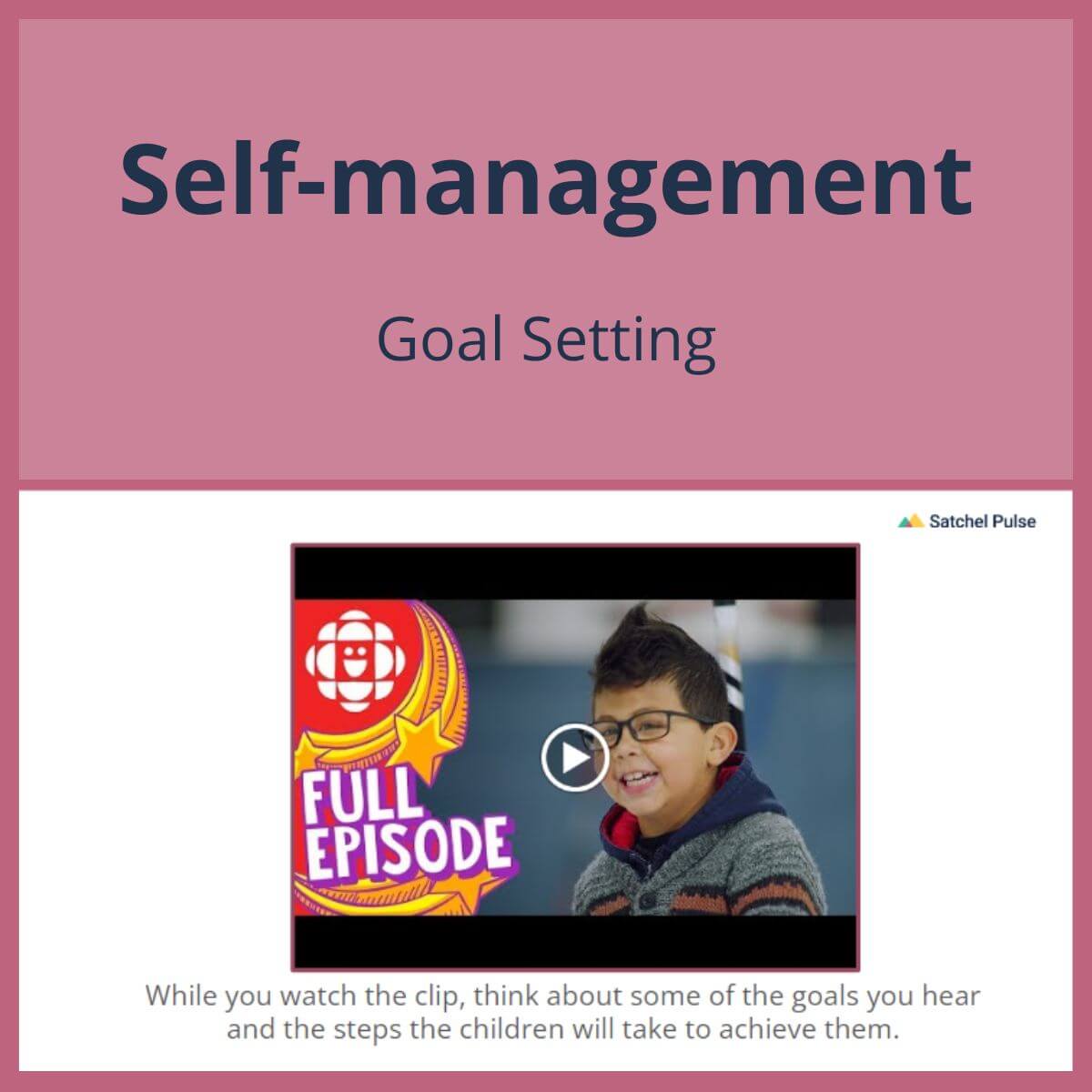 SEL Lesson focusing on Goal Setting to use in your classroom as one of your SEL activities for Self-Management