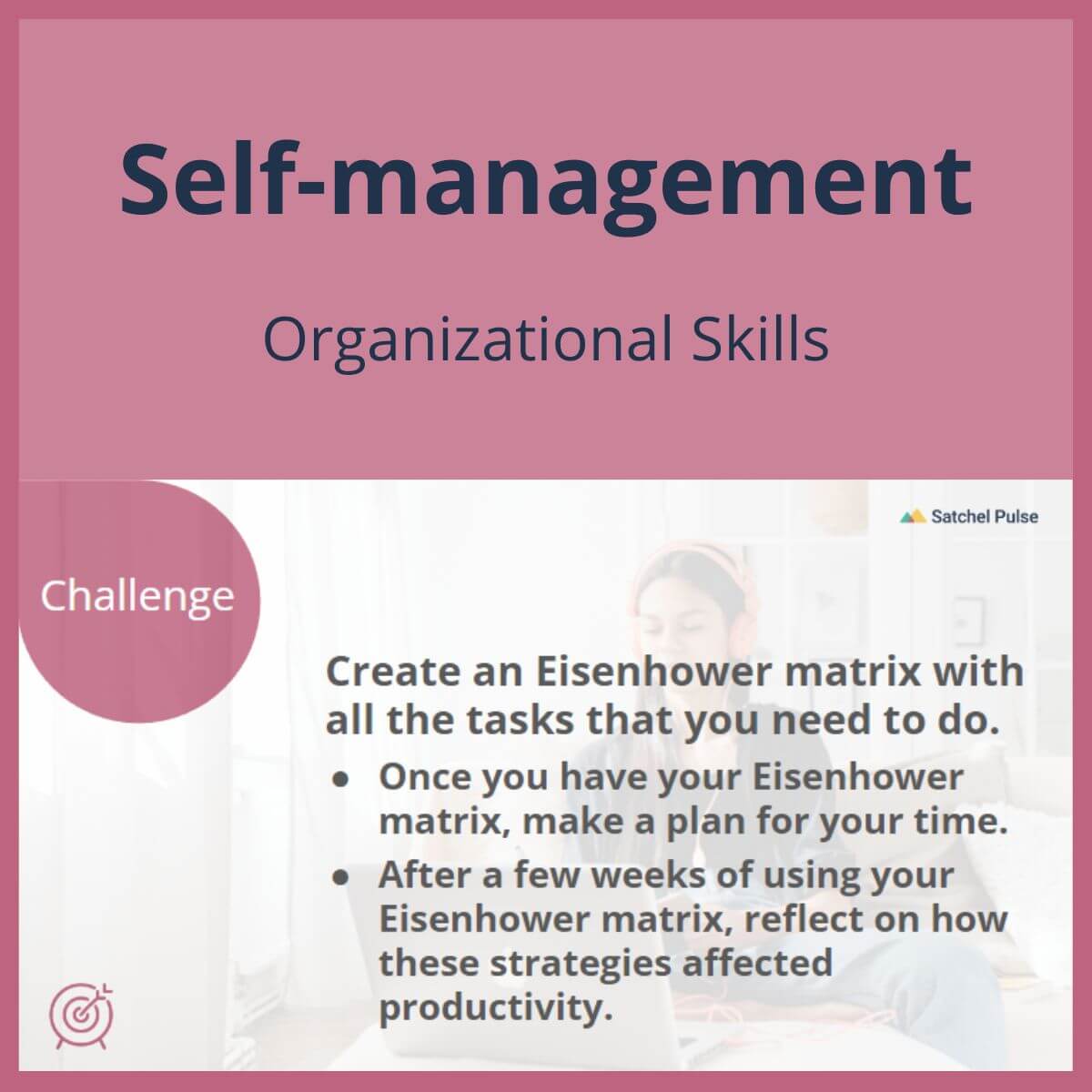 SEL Lesson focusing on Organizational Skills to use in your classroom as one of your SEL activities for Self-Management