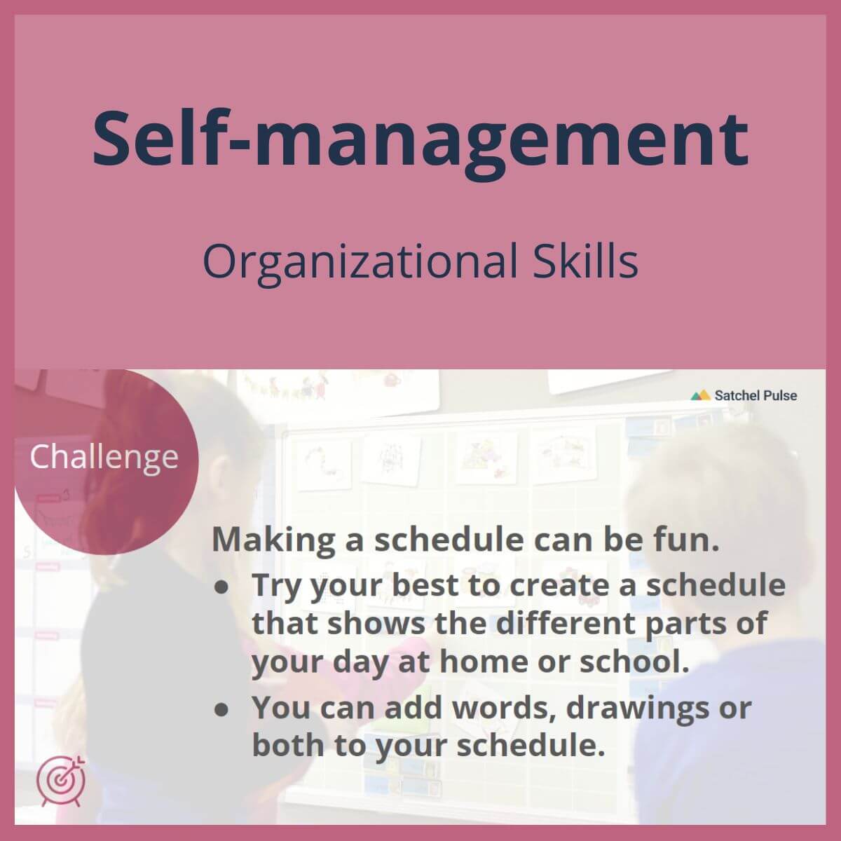 SEL Lesson focusing on Organizational Skills to use in your classroom as one of your SEL activities for Self-Management