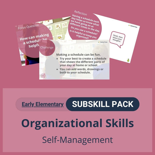 SEL Resource pack with social-emotional learning lessons and self-studies to help you teach Organizational Skills in your classroom as a part of the SEL curriculum.