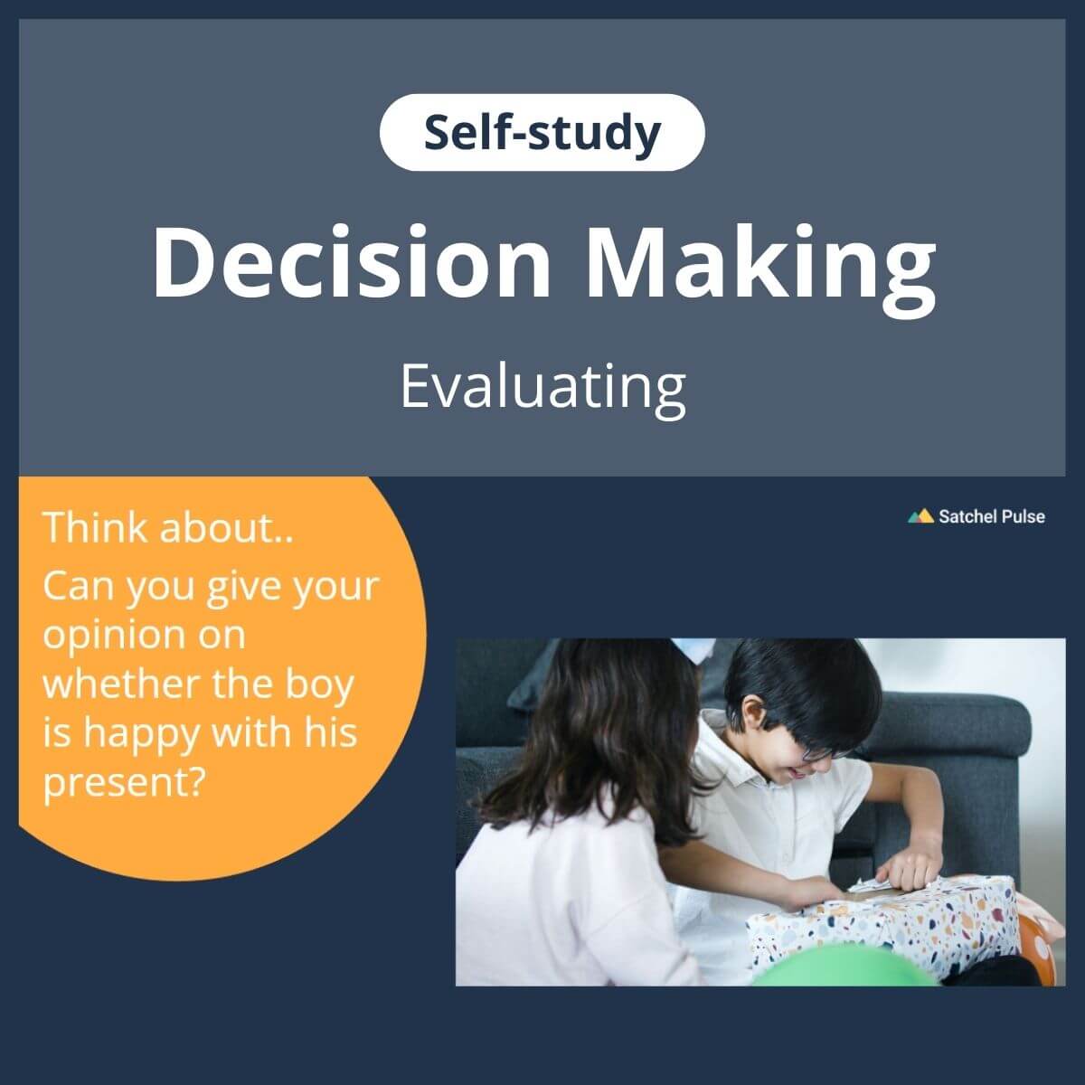 SEL self-study focusing on Evaluating to use in your classroom as one of your SEL activities for Responsible Decision-Making