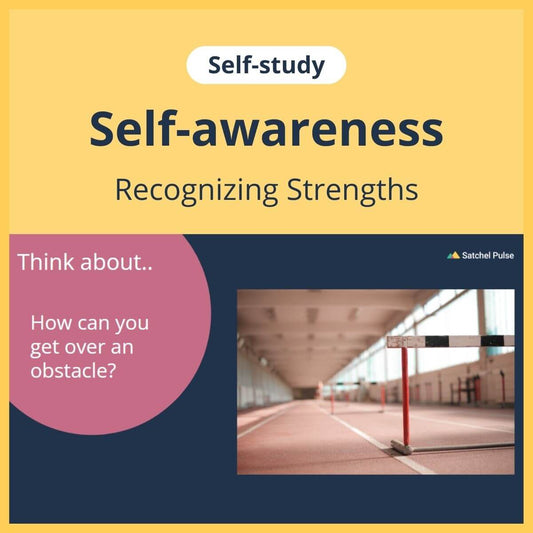 SEL self-study focusing on Recognizing Strengths to use in your classroom as one of your SEL activities for Self-Awareness