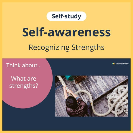 SEL self-study focusing on Recognizing Strengths to use in your classroom as one of your SEL activities for Self-Awareness