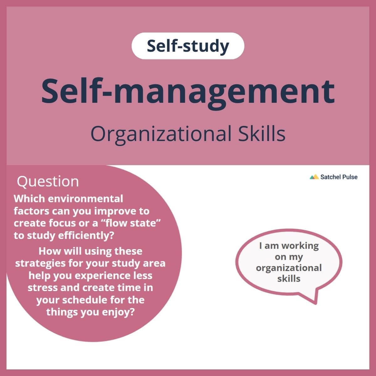 SEL self-study focusing on  Organizational Skills to use in your classroom as one of your SEL activities for Self-Management