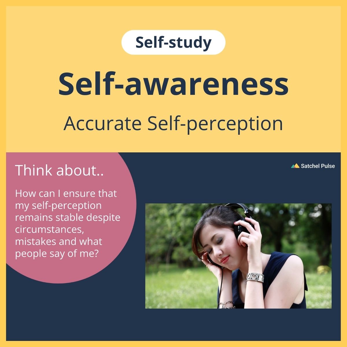 SEL self-study focusing on Accurate Self-Perception to use in your classroom as one of your SEL activities for Self-Awareness