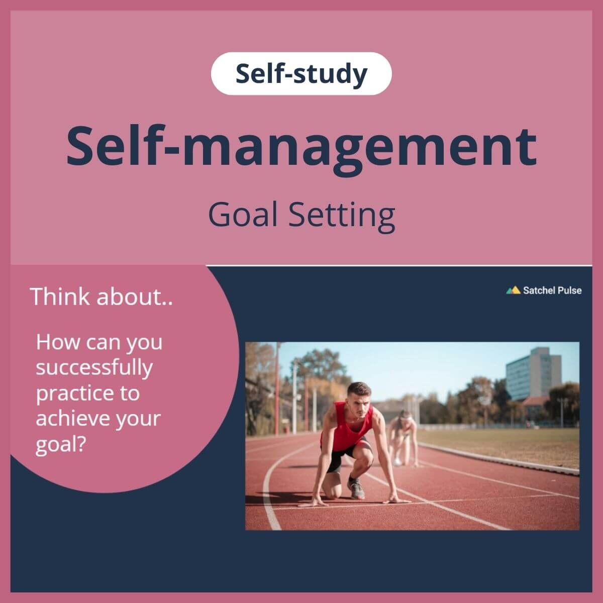 SEL self-study focusing on Goal Setting to use in your classroom as one of your SEL activities for Self-Management