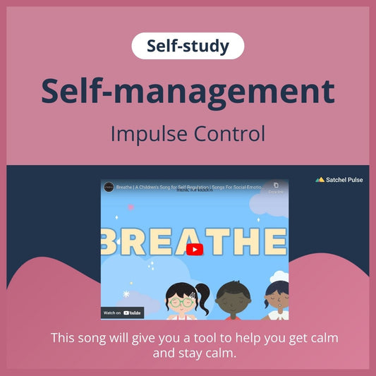 SEL self-study focusing on Impulse Control to use in your classroom as one of your SEL activities for Self-Management