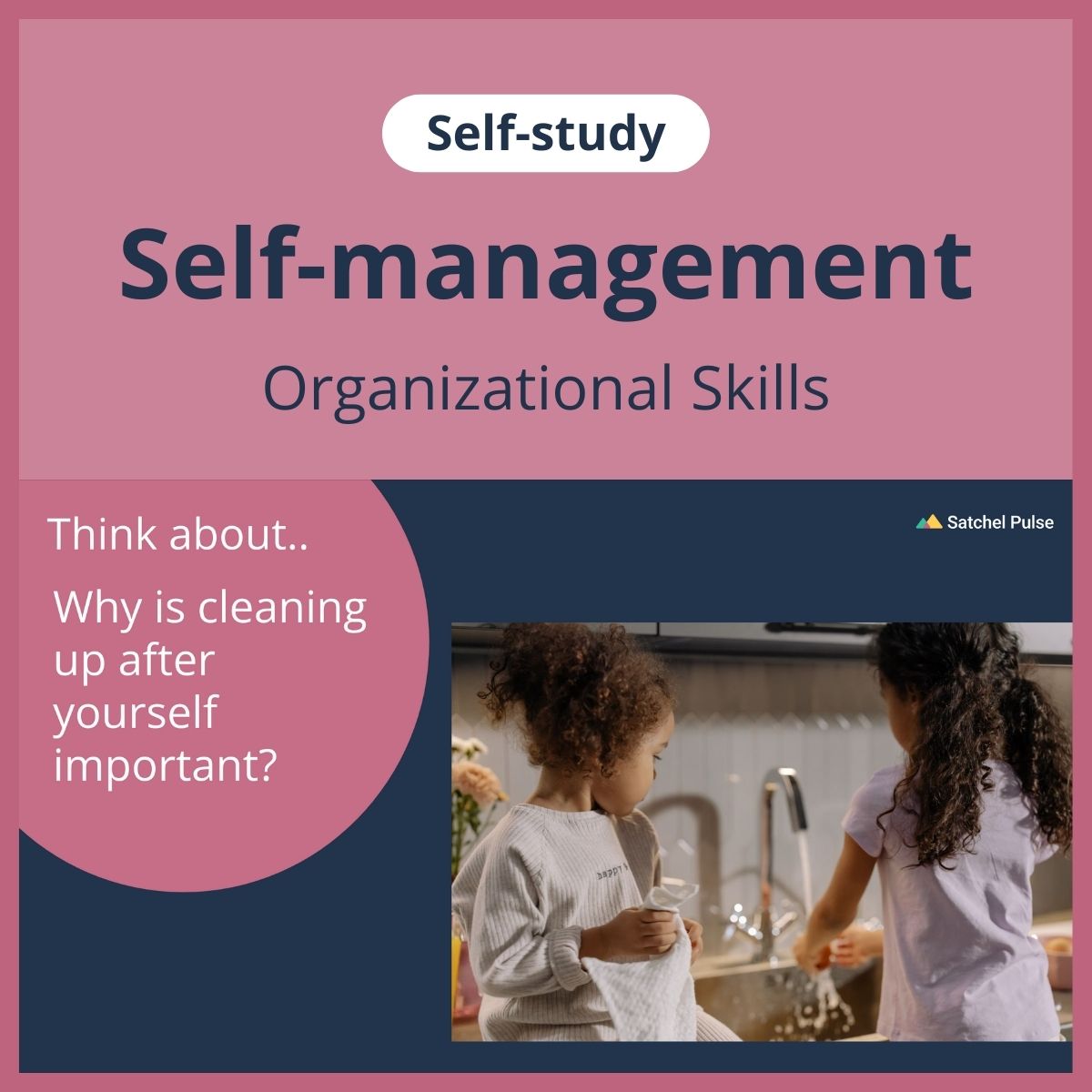 SEL self-study focusing on Organizational Skills to use in your classroom as one of your SEL activities for Self-Management