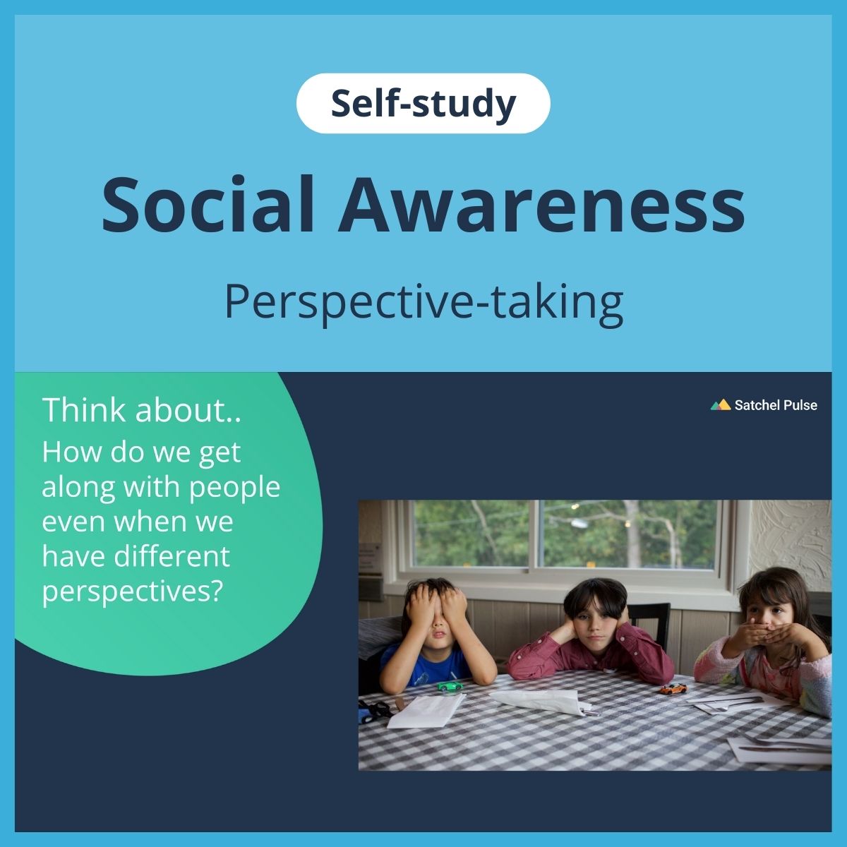 SEL self-study focusing on Perspective-Taking to use in your classroom as one of your SEL activities for Social Awareness